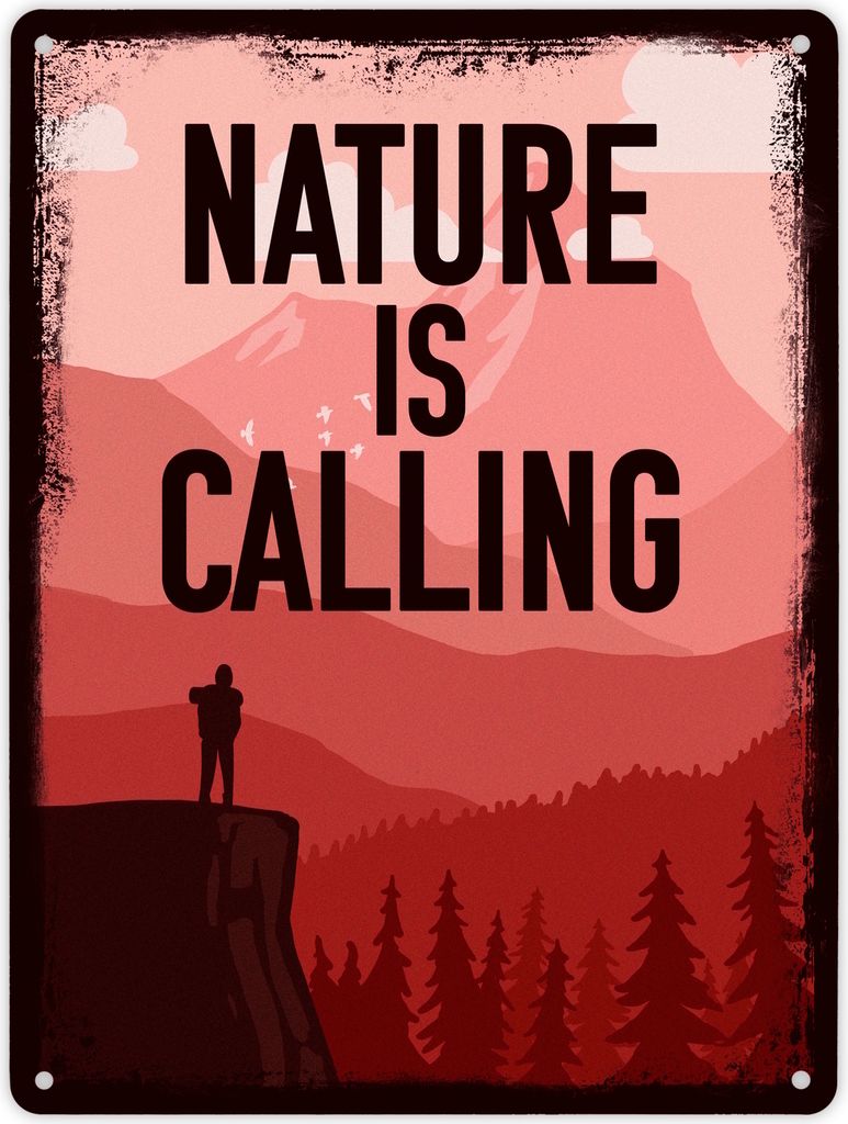 Nature is calling Metallschild XL in 21x28 cm für Naturfreunde mit Bergmotiv