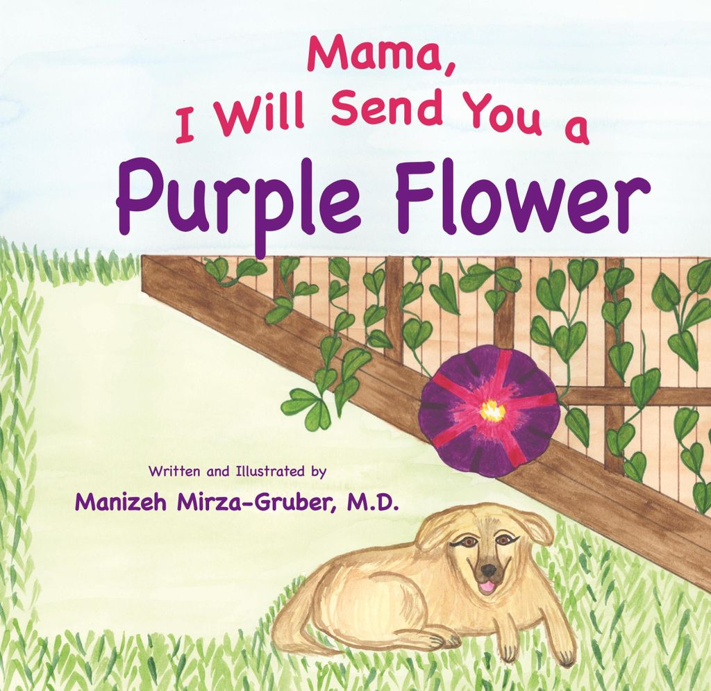 Mama, I Will Send You a Purple Flower