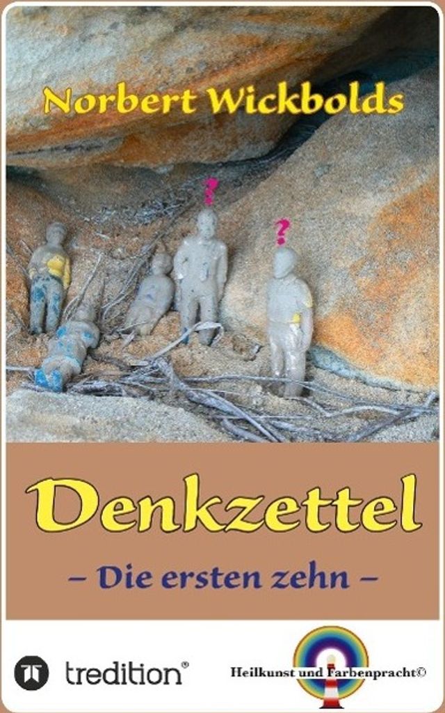 Norbert Wickbolds Denkzettel