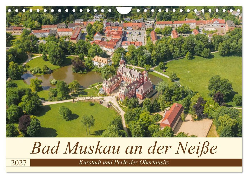 Bad Muskau an der Neiße (Wandkalender 2027 DIN A4 quer), CALVENDO Monatskalender