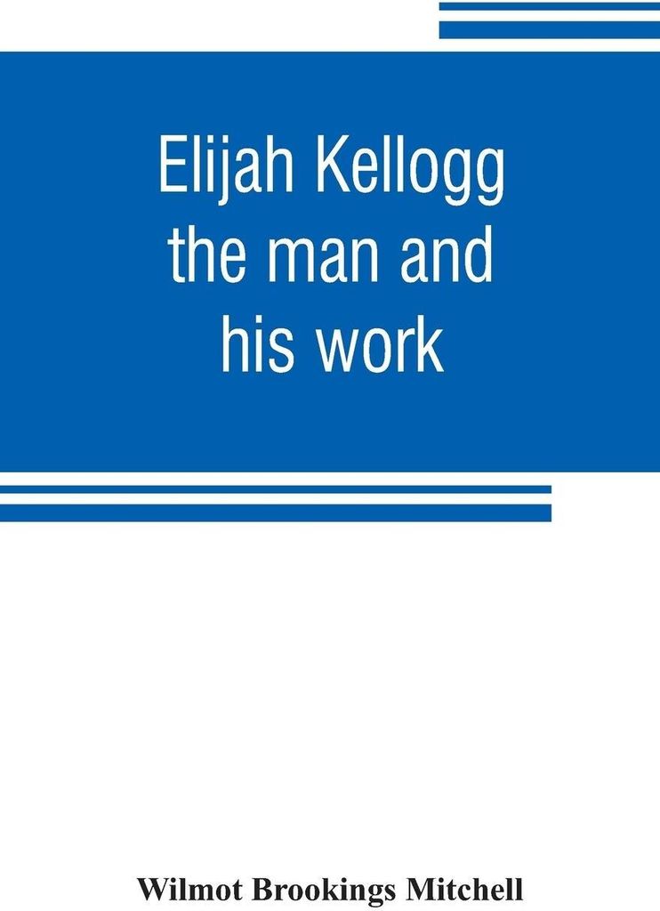 Elijah Kellogg