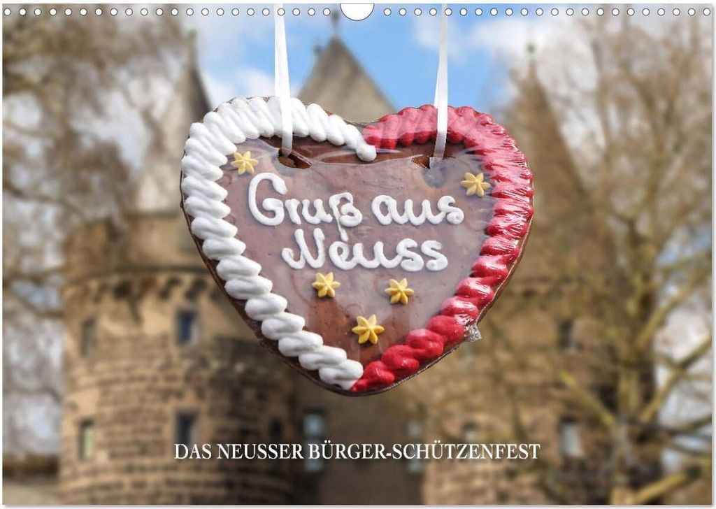 Gruss aus Neuss (Wandkalender 2026 DIN A3 quer), CALVENDO Monatskalender
