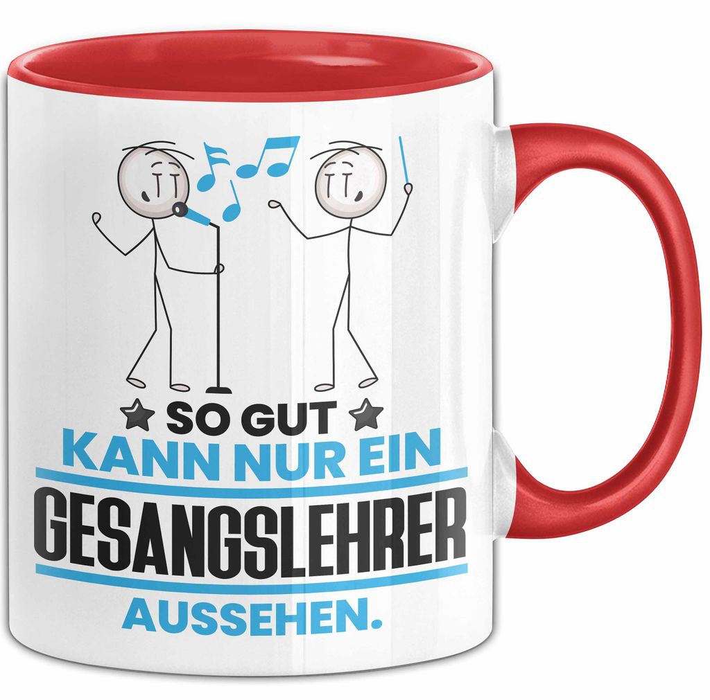 Gesangslehrer Geschenk Tasse So Gut Kann Nur Ein Gesangslehrer Aussehen Geschenkidee Kaffee-Becher (Rot)