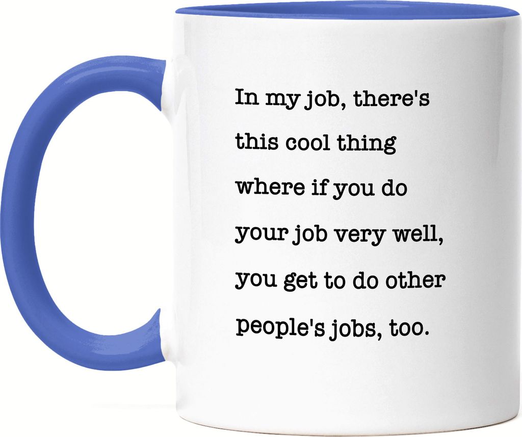 Büro-Tasse Blau Lustiger Spruch Kollegen Job Überstunden Output Aufgaben Effizienz Geschenkidee Chef