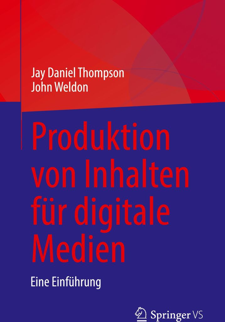 Produktion von Inhalten für digitale Medien