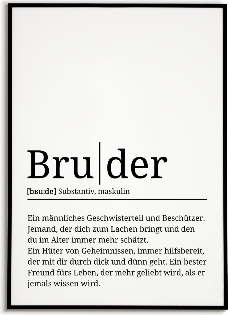 Bruder Poster Definition - Geschwister Geburtstag Bruder Geschenk Wandbild Kunstdruck – A4 (21x29.7cm) / schwarzer Bilderahmen