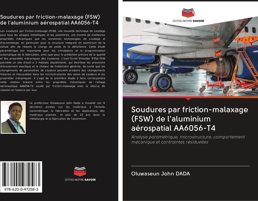 Soudures par friction-malaxage (FSW) de l'aluminium aérospatial AA6056-T4