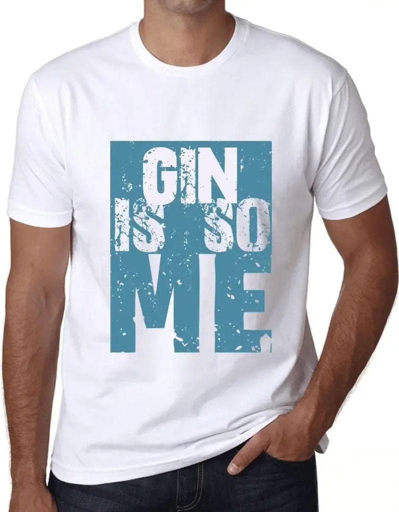 Herren Grafik T-Shirt Gin ist so mein Ding – Gin Is So Me – Öko-Verantwortlich Vintage Jahrgang Kurzarm Lustige Druck Geburtstag Geschenk Mann