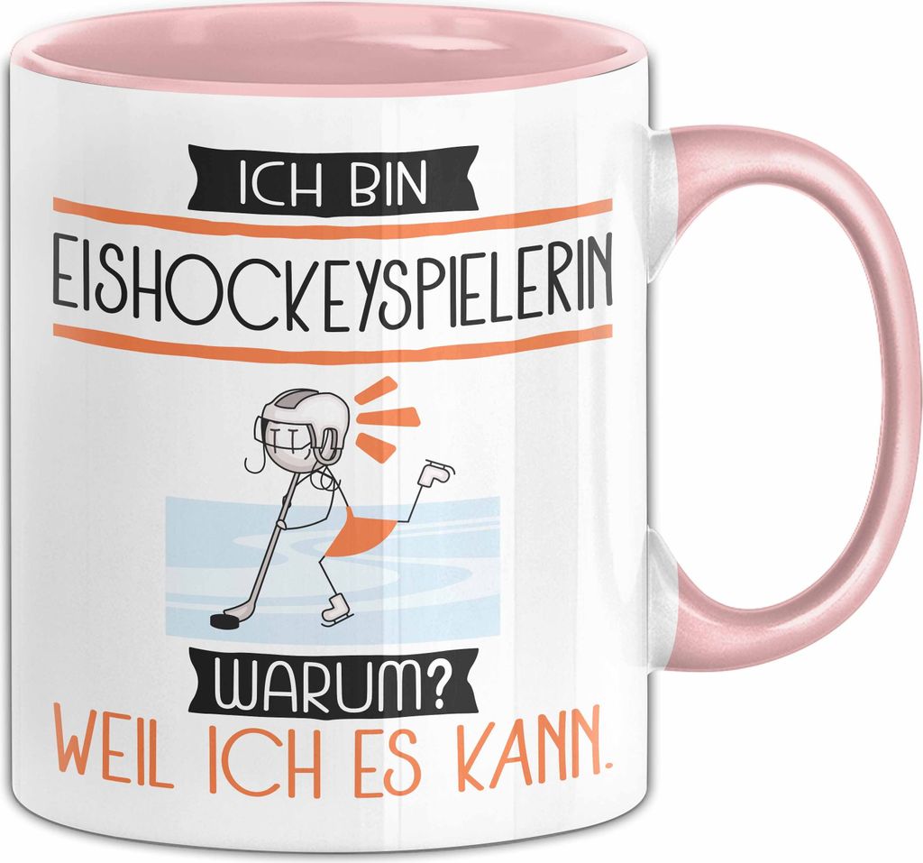 Eishockeyspielerin Tasse Geschenk Ich Bin Eishockeyspielerin Warum Weil Ich Es Kann Geschenkidee Geburtstag (Rosa)