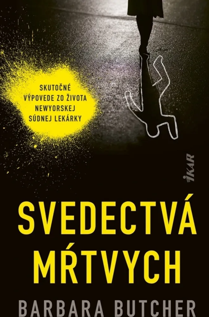 Svedectvá mŕtvych : Comprendre l'enquête criminelle avec Barbara Butcher