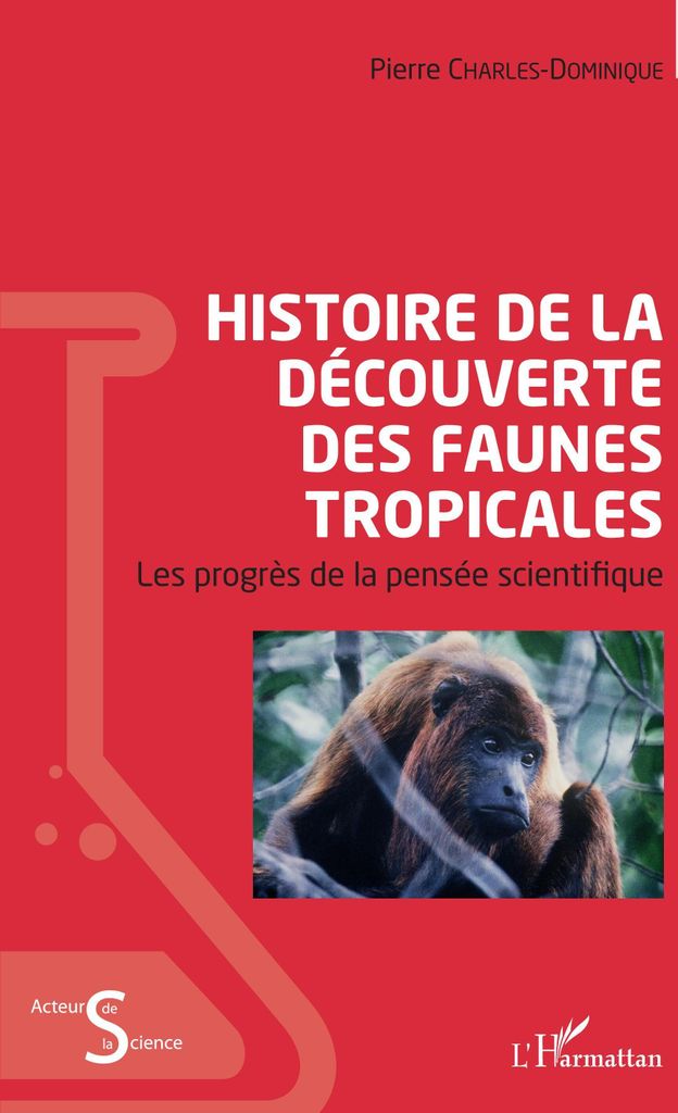 Histoire de la découverte des faunes tropicales