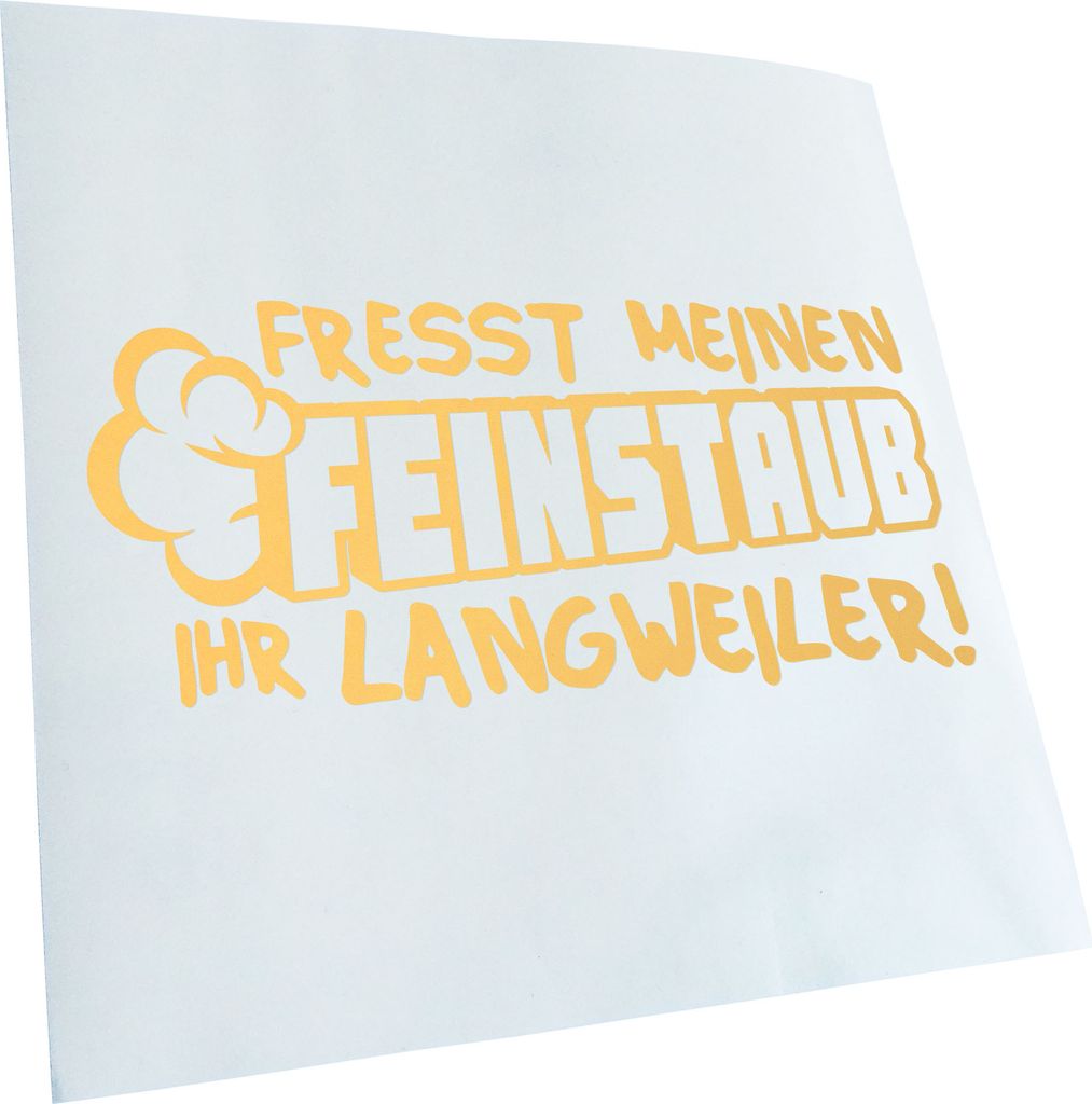 Kiwistar - Autoaufkleber - Fresst mein Feinstaub - Creme - 50x23cm - Aufkleber für Auto, Laptop, Fahrrad, LKW, Motorrad mehrfarbig JDM Decal Racing