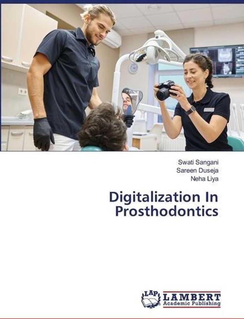 Digitalization In Prosthodontics