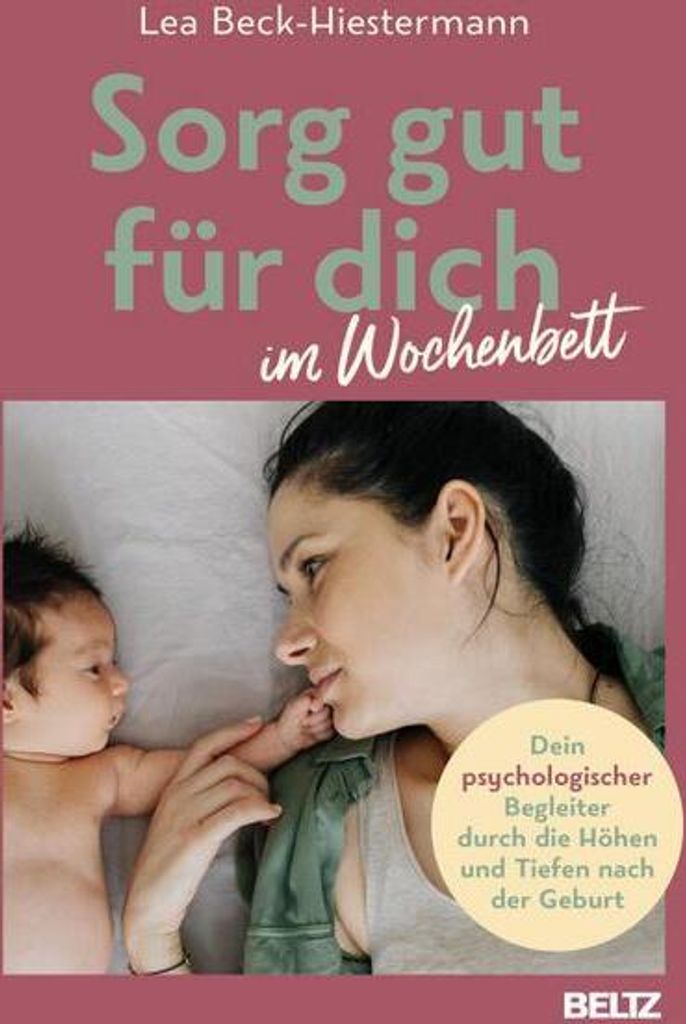 Sorg gut für dich im Wochenbett