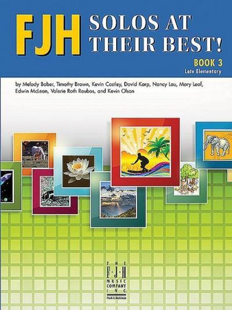 Marlais, H: Fjh Solos at Their Best!, Book 3