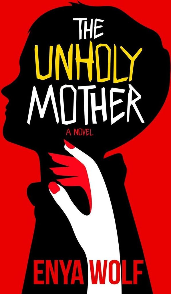 The Unholy Mother