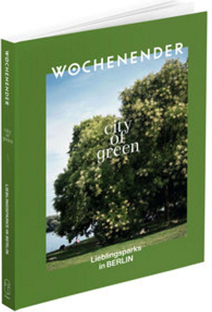 Wochenender: City of green Berlin