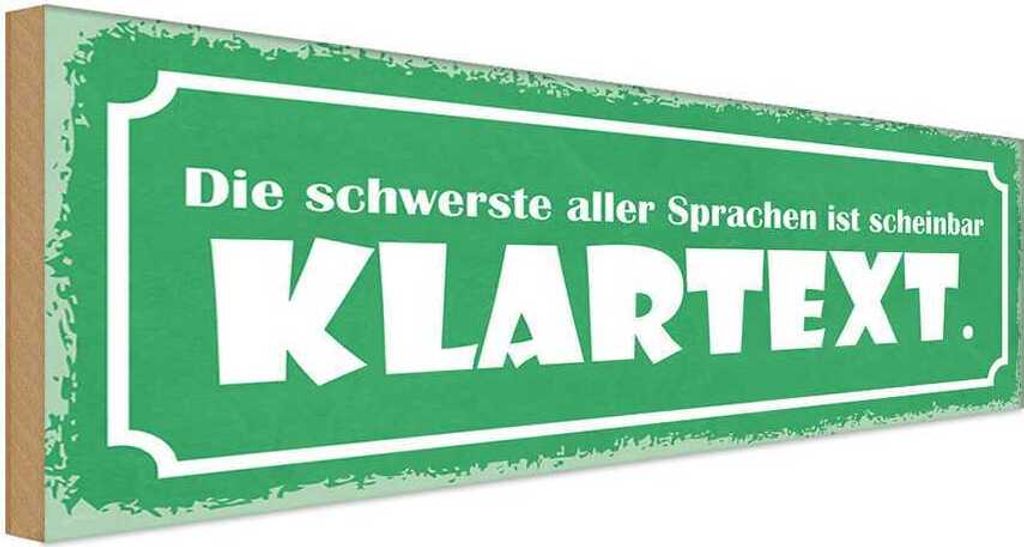 vianmo Holzschild 10x27 cm die schwerste Sprache Klartext Dekoration