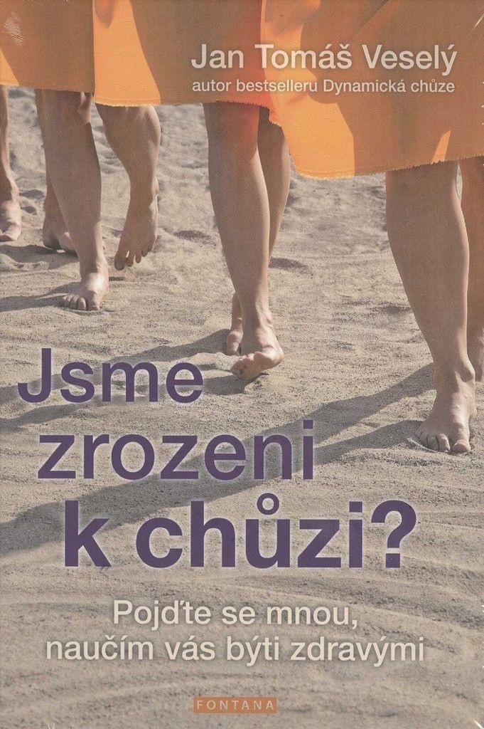 Jsme zrozeni k chůzi? (Tomáš Jan)