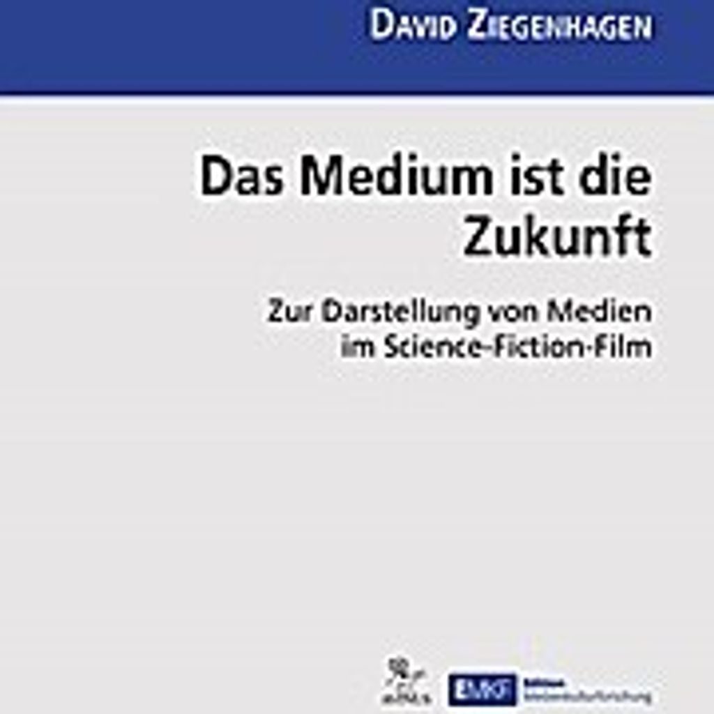 Das Medium ist die Zukunft