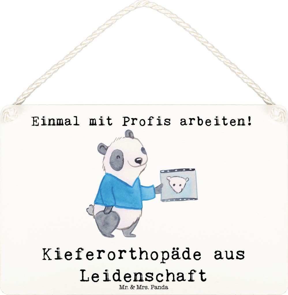 Mr. & Mrs. Panda Schild Kieferorthopäde Leidenschaft DIN A6 - Weiß - Geschenk, Holzschild, Türschild, wandtafel, wandhänger, Wandbild Holz