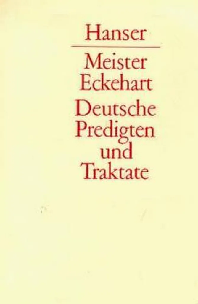 Deutsche Predigten und Traktate - Édition Maître Eckhart de Collection