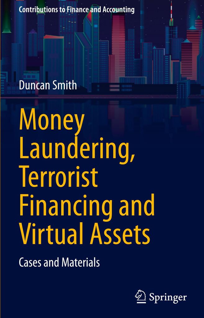 Money Laundering, Terrorist Financing and Virtual Assets