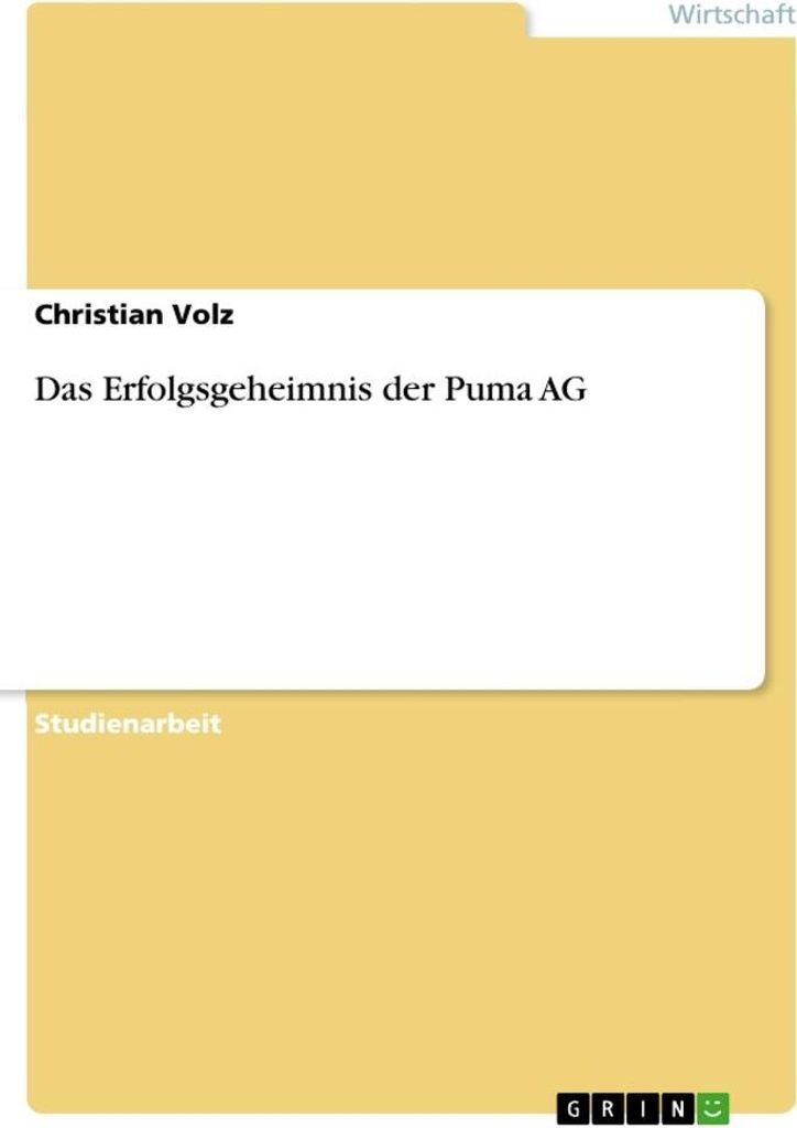 Das Erfolgsgeheimnis der Puma AG