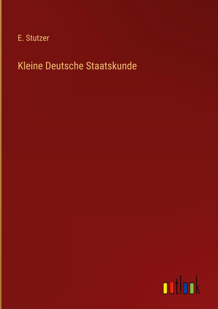 Kleine Deutsche Staatskunde