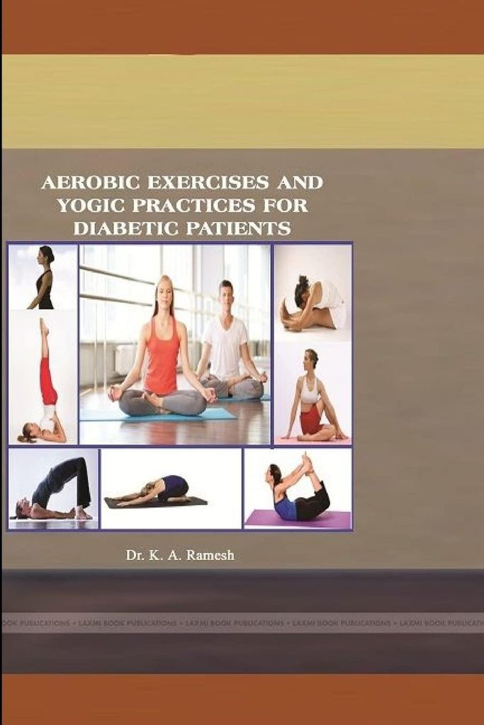 Aerobic Exercises And Yogic Practices For Diabetic Patients