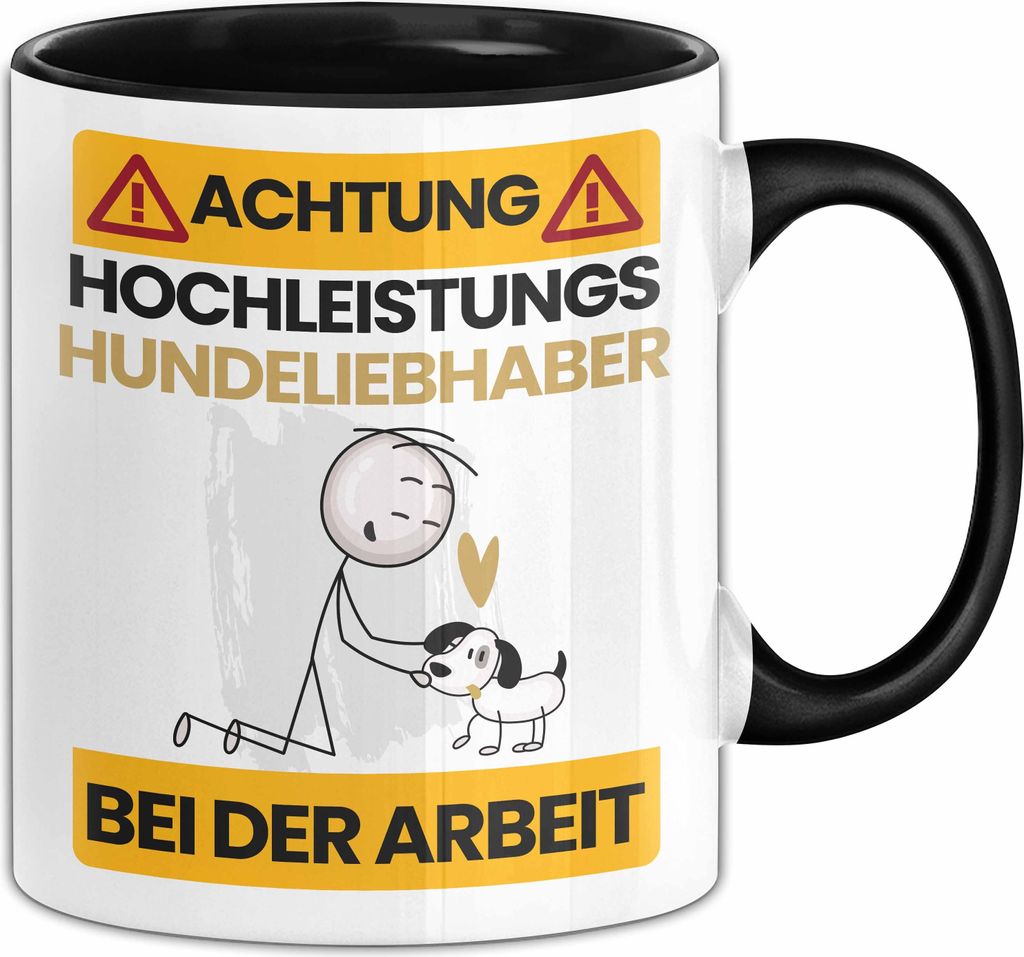 Hundeliebhaber Tasse Geschenk Lustiger Spruch Geschenkidee für Hundeliebhaber Achtung Hochleistungs Hundeliebhaber Bei Der Arbeit (Schwarz)