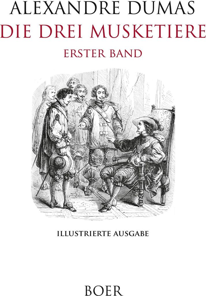 Die drei Musketiere Band 1