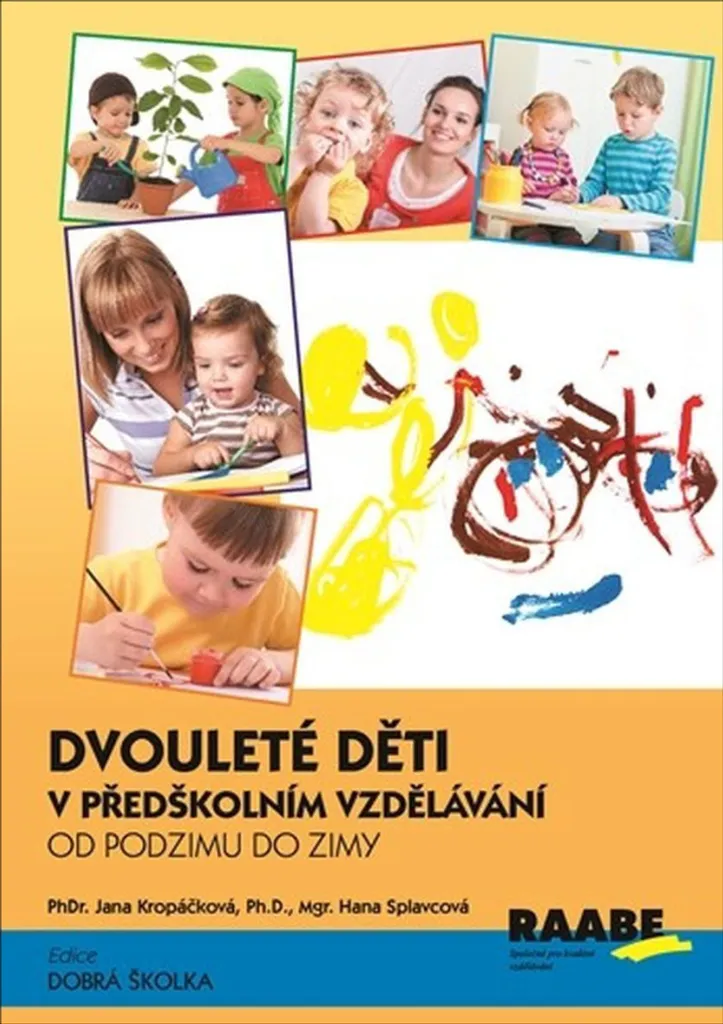 Livre Éducation Préscolaire Enfant 2 Ans par Kropáčková Jana Guide