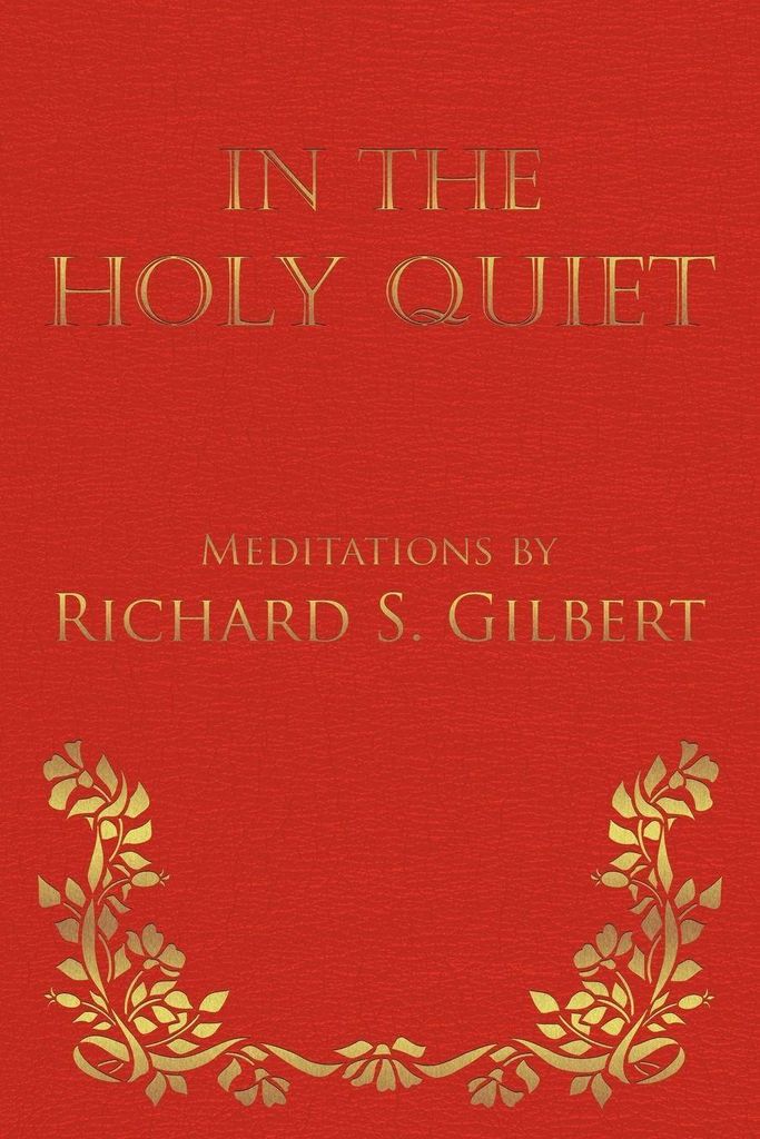 In the Holy Quiet