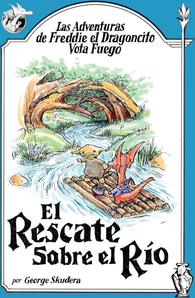 Las Adventuras de Freddie el Dragoncito Vota Fuego