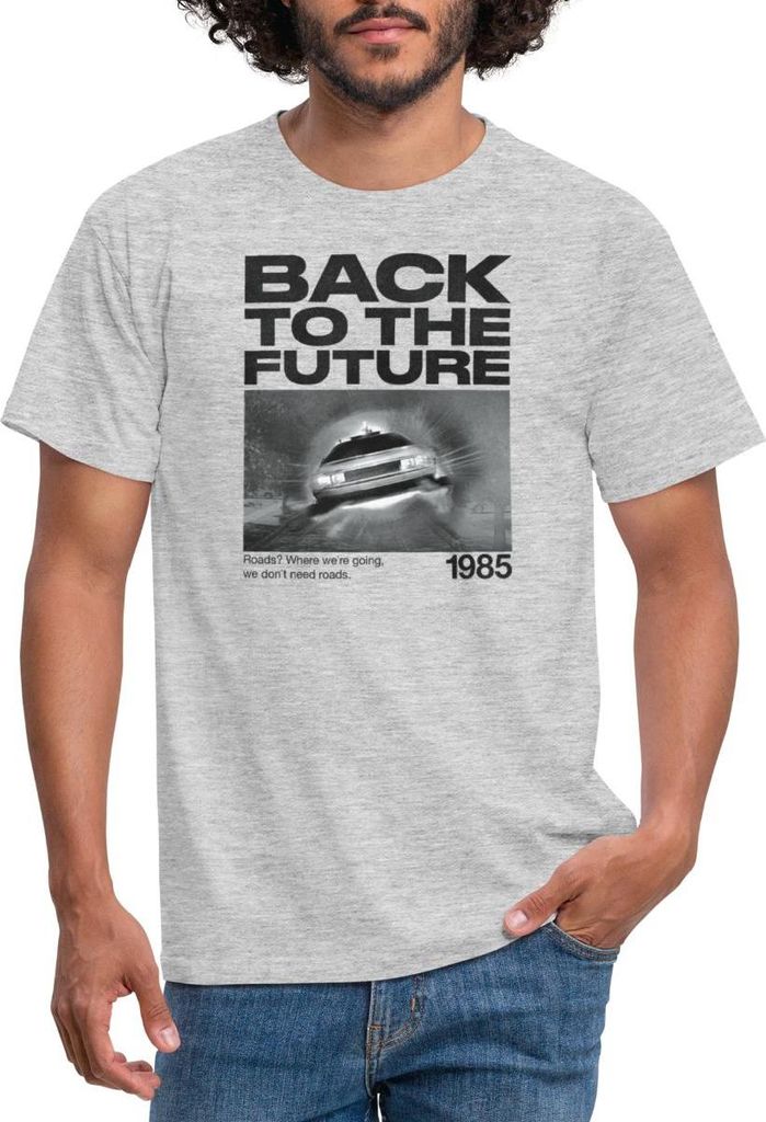 Spreadshirt Zurück In Die Zukunft Zitat We Don ́t Need Roads Männer T-Shirt, M, Grau meliert