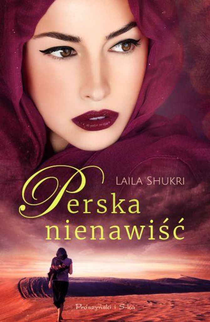 Perska nienawiść wyd. kieszonkowe - Laila Shukri (Literatur auf Polnisch)