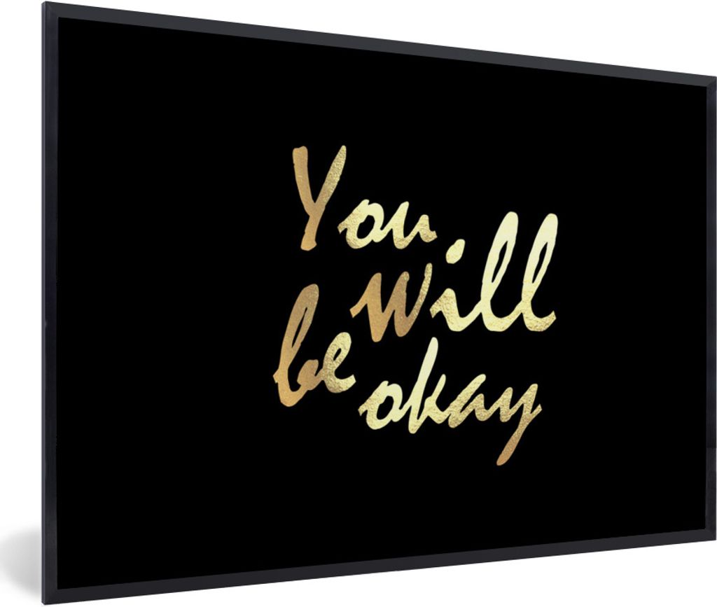 MuchoWow Gerahmtes Poster Zitat - Motivation - Gold - Schwarz 90x60 cm - Poster mit Schwarzem Bilderrahmen Wandposter Rahmen Foto Bilder - Fotora...