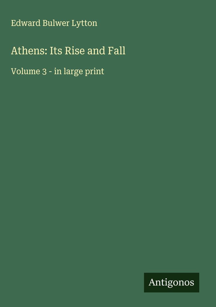 Athen: Sein Aufstieg und Fall