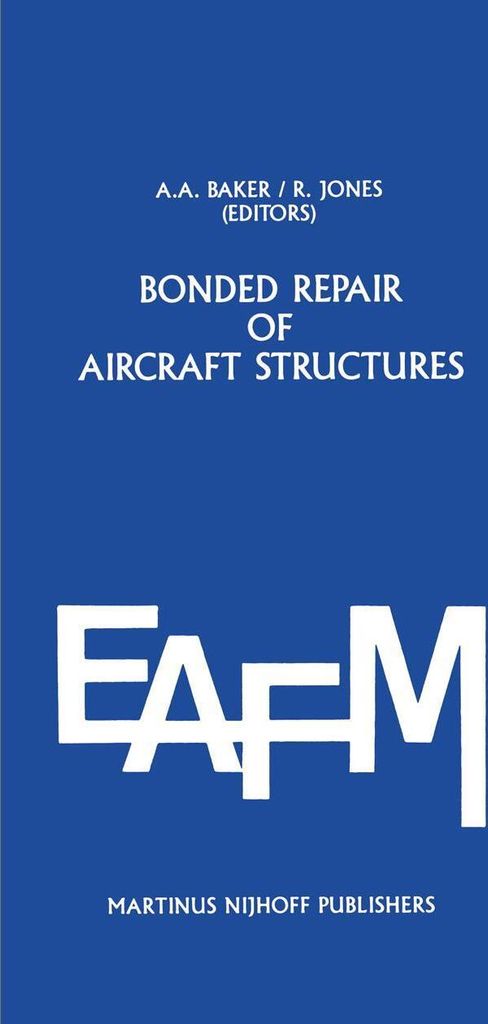 Bonded Repair of Aircraft Structures