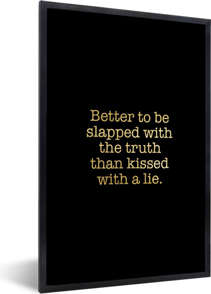MuchoWow Gerahmtes Poster Wahrheit - Schwarz und Gold - Zitate 60x90 cm - Poster mit Schwarzem Bilderrahmen Wandposter Rahmen Foto Bilder - Kunst