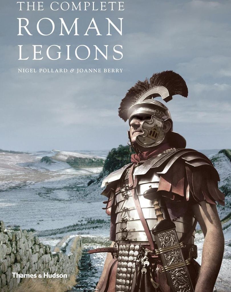 The Complete Roman Legions