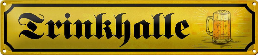 Blechschild Trinkhalle Kneipe, 46 x10 cm, Blechschilder Produktbild 