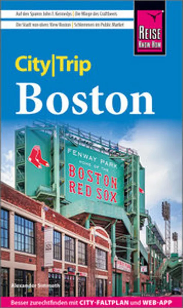 Visiter Boston sans se perdre : Guide Reise Know-How avec carte précise