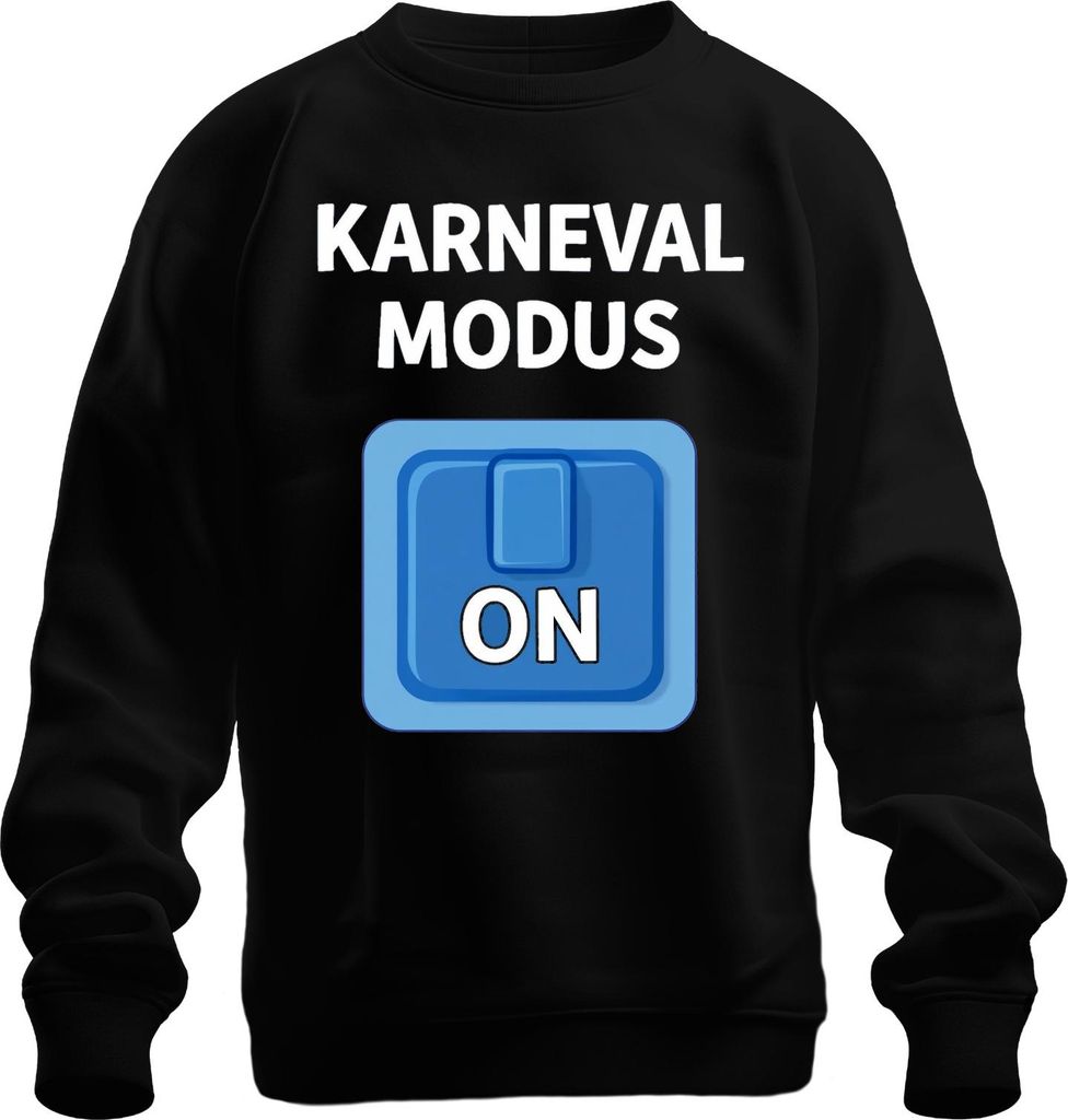 Karneval Modus On Karnevalsjeck Fastnacht Party Kostüm Uni Sweatshirt Pullover, Schwarz, XXL