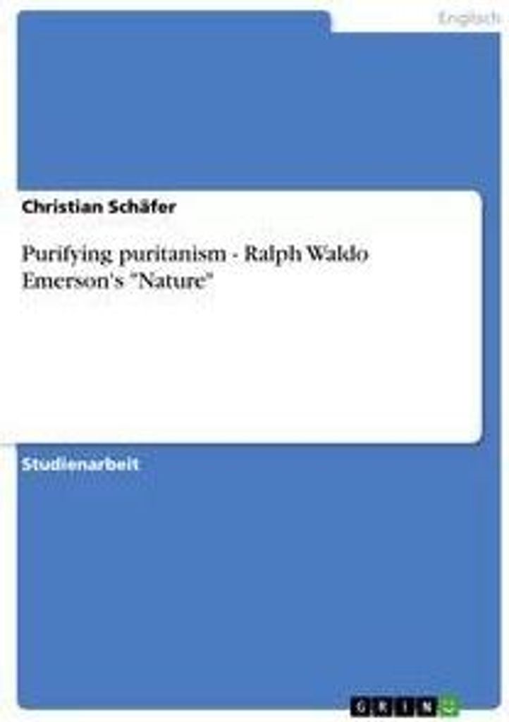 Purifying puritanism - Ralph Waldo Emerson's "Nature"