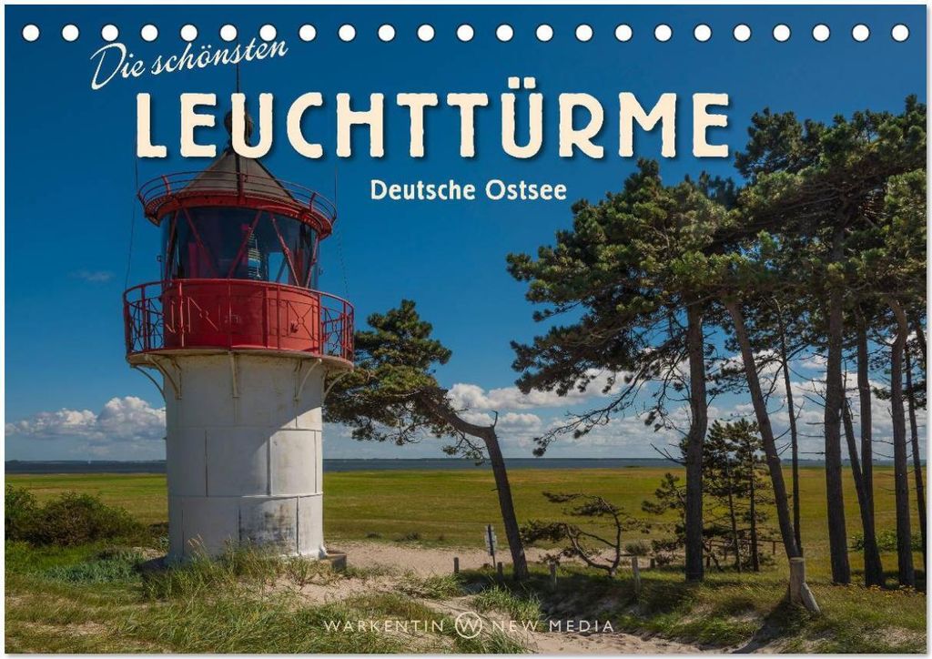 Die schönsten Leuchttürme - Deutsche Ostsee (Tischkalender 2026 DIN A5 quer), CALVENDO Monatskalender