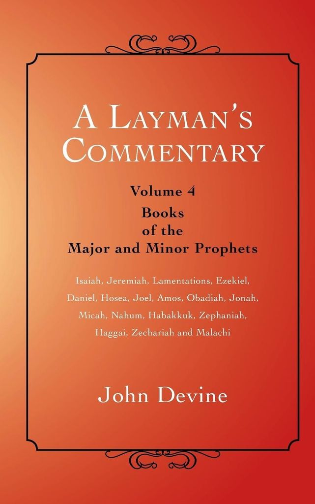 A Layman's Commentary