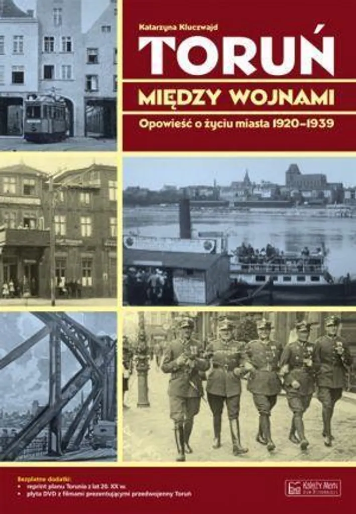Étude historique Toruń entre les guerres pour chercheurs et passionnés
