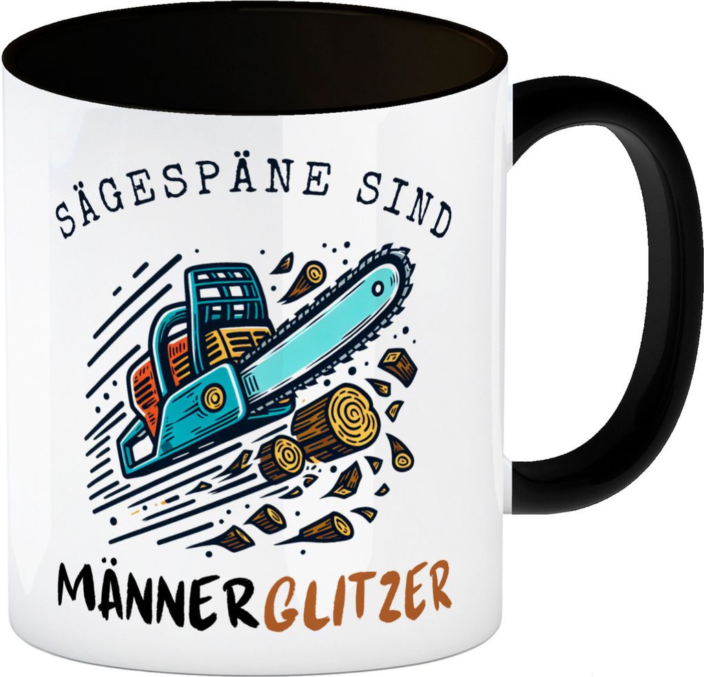 Kettensäge Kaffeebecher in schwarz mit Spruch Sägespäne sind Männerglitzer